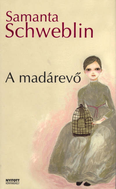 Samanta Schweblin: A Madárevő (fordította Kertes Gábor)